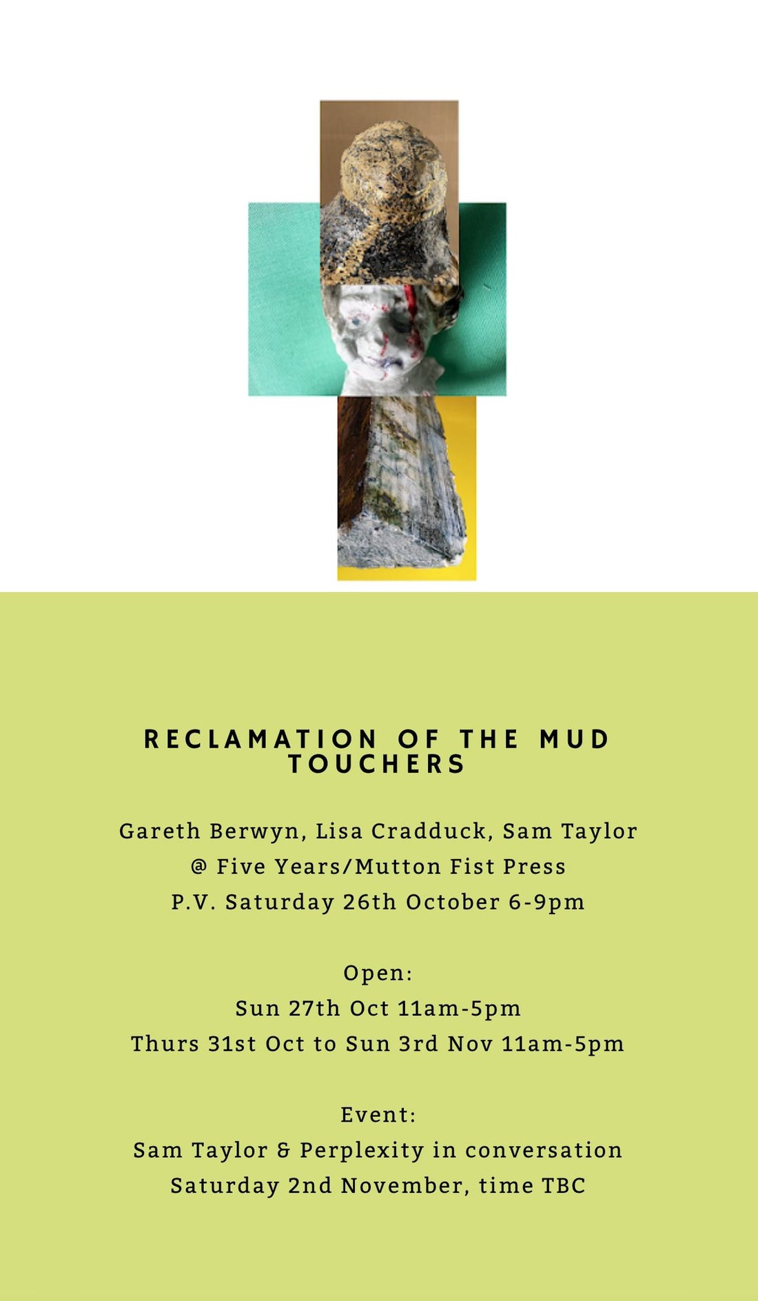 Five Years Gallery - The Reclamation of the Mud Touchers